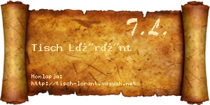 Tisch Lóránt névjegykártya